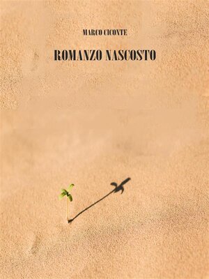 cover image of Romanzo nascosto